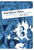 EL NIO QUE SE CAYO EN UN AGUJERO de SIERRA I FABRA, JORDI 