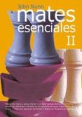 MATES ESENCIALES II de NUNN, JOHN 