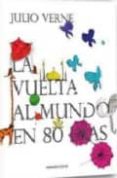 LA VUELTA AL MUNDO EN 80 DIAS de VERNE, JULIO 