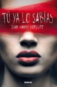 TU YA LO SABIAS di KORELITZ, JEAN HANFF 
