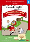 LITTLE RED RIDING HOOD = CAPERUCITA ROJA (INCLUYE DVD) (ED. BILIN GE INGLES-ESPAOL) di MERINO, ANA 