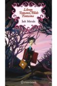 LOBREGO ROMANCE, PALIDO FANTASMA de MIRCALA, JACK 