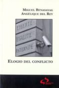 ELOGIO DEL CONFLICTO di BENASAYAG, MIGUEL 