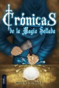 CRONICAS DE LA MAGIA SELLADA di RAMIREZ, HELENA 