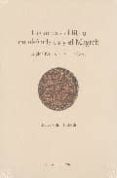 LA ARTES DEL LIBRO EN AL-ANDALUS Y EL MAGREB (SIGLOS IV H/X DC - VIII H/XV DC) di MUJTAR ALABBADI , HOSSAM 