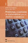 PROBLEMAS Y CUESTIONES DE MATEMATICAS PARA EL ANALISIS ECONOMICO de COSTA REPARAZ, EMILIO  LOPEZ ARES, SUSANA 