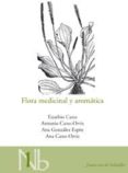 FLORA MEDICINAL Y AROMATICA di CANO CARMONA, EUSEBIO 