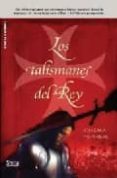 LOS TALISMANES DEL REY de FERRER, CHEMA 