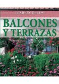 BALCONES Y TERRAZAS di VV.AA. 