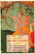 ARTE DEL TIRO CON ARCO de COOMARASWAMY, ANANDA K. 