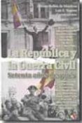 (PE) REPUBLICA Y GUERRA CIVIL: SETENTA AOS DESPUES de BULLON DE MENDOZA, ALFONSO 