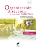 ORGANIZACION Y DIRECCION DE EMPRESAS HOTELERAS di RODRIGUEZ ANTON, JOSE MIGUEL 