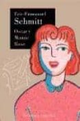 OSCAR Y MAMIE ROSE de SCHMITT, ERIC-EMMANUEL 