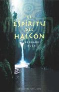 EL ESPIRTITU DEL HALCON di BUZZI, GERHARD 