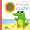 LA DIVERSIN DEL PEQUEO COCODRILO di VV.AA. 