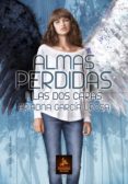 ALMAS PERDIDAS I: LAS DOS CARAS di GARCIA UROSA, ARIADNA 