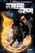 RISING STARS 3: FUEGO Y CENIZA de STRACZYNSKI, J. MICHAEL 