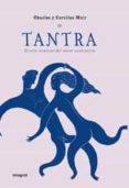 TANTRA: EL ARTE ORIENTAL DEL AMOR CONSCIENTE di MUIR, CHARLES  MUIR, CAROLINE 