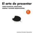 EL ARTE DE PRESENTAR de ALVAREZ MARAON, GONZALO 