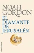 DIAMANTE DE JERUSALEN de GORDON, NOAH 