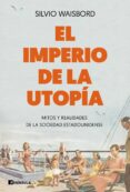 EL IMPERIO DE LA UTOPA di WAISBORD, SILVIO 