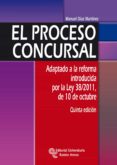 EL PROCESO CONCURSAL (5 ED.) de DIAZ MARTINEZ, MANUEL 