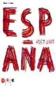 ESPAA 1957-2007: EL ARTE ESPAOL DESDE PICASSO, MIRO, DALI Y TAP IES HASTA NUESTROS DIAS. de PAPARONI, DEMETRIO 