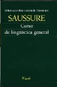 CURSO DE LINGISTICA GENERAL de SAUSSURE, FERDINAND DE 