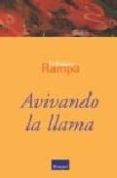 AVIVANDO LA LLAMA di LOBSANG RAMPA, T. 