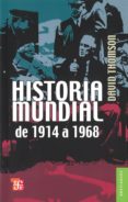 HISTORIA MUNDIAL DE 1914-1968 de THOMSON, DAVID 