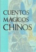 CUENTOS MGICOS CHINOS di ANONIMO 