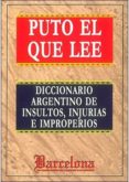 PUTO EL QUE LEE di AGUIRRE, JAVIER 
