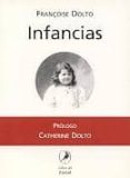 INFANCIAS di DOLTO, FRANOISE 