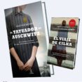 PACK EXCLUSIVO CDL EL VIAJE DE CILKA + EL TATUADOR DE AUSCHWITZ de MORRIS, HEATHER 