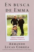 In Search Of Emma  En Busca De Emma (spanish Edition) (ebook)