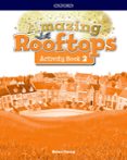 AMAZING ROOFTOPS 2 PRIMARY ACTIVITY BOOK di VV.AA. 