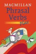 MACMILLAN PHRASAL VERBS PLUS di VV.AA. 
