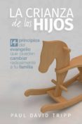 La Crianza De Los Hijos (ebook)