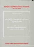 TRACTATUS DE LEGIBUS AC DEO LEGISLATORE: LIBER V: DE VARIETATE LE GUM HUMANARUM ET PRAESERTIM DE ODIOSIS de SUAREZ, FRANCISCO 