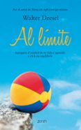 AL LIMITE de DRESEL, WALTER 