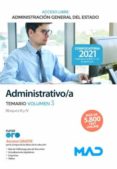 ADMINISTRATIVO/A DE LA ADMINISTRACION GENERAL DEL ESTADO. ACCESO LIBRE. TEMARIO VOLUMEN 3: BLOQUES III Y IV di VV.AA. 