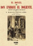 EL DONCEL DE DON ENRIQUE EL DOLIENTE de LARRA, MARIANO JOSE DE 
