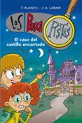 BUSCAPISTAS 1: EL CASO DEL CASTILLO ENCANTADO de BLANCH, T. LABARI, J. A. 