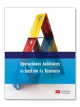 OPERACIONES AUXILIARES DE GESTIN DE TESORERIA PACK 2013 di VV.AA