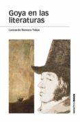 GOYA EN LAS LITERATURAS de ROMERO TOBAR, LEONARDO 