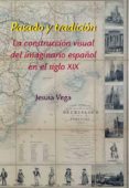 PASADO Y TRADICION de VEGA, JESUSA 