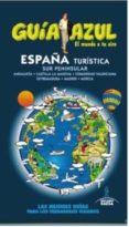 ESPAA TURISTICA SUR 2015 (GUIA AZUL) de INGELMO SANCHEZ, ANGEL 