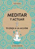MEDITAR Y ACTUAR di VATTIER, YOUKI 