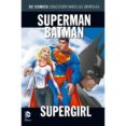 COLECCION NOVELAS GRAFICAS - SUPERMAN/BATMAN: SUPERGIRL de LOEB, JEPH  TURNER, MICHAEL 