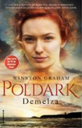 DEMELZA (SERIE POLDARK # 2) de GRAHAM, WINSTON 